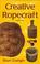 Cover of: Creative Ropecraft