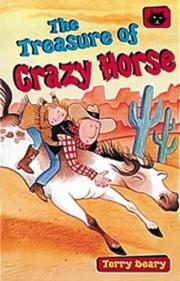 Cover of: Treasure of Crazy Horse (Black Cats) by Terry Deary