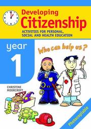 Developing citizenship : activities for personal, social and health education. Year 1
