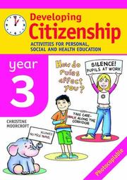 Developing citizenship : activities for personal, social and health education. Year 3