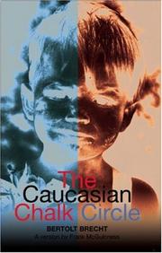 The caucasian chalk circle