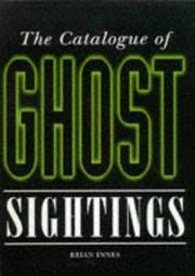 The catalogue of ghost sightings