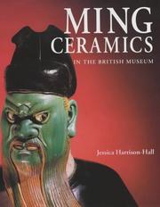 Catalogue of late Yuan and Ming ceramics in the British Museum