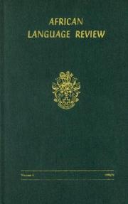 African Language Review : the African language yearbook of Fourah Bay College, University of Sierra Leone, in association with the African Studies Program of Indiana University. Vol.9: 1970-1971