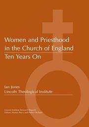 Women and priesthood in the Church of England : ten years on