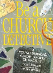 Be a church detective : a young person's guide to old churches