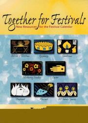 Together for festivals : resources for all-age worship