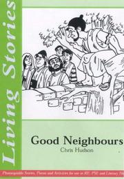 Good neighbours : caring for our communities