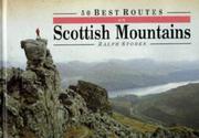 Cover of: 50 Best Routes on Scottish Mountains