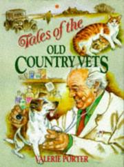 Tales of the old country vets
