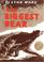 Cover of: The biggest bear