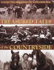 Treasured tales of the countryside : collected memories of a bygone era