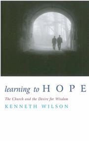 Learning to hope : the church and the desire for wisdom