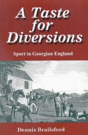 Cover of: A Taste for Diversions by Dennis Brailsford