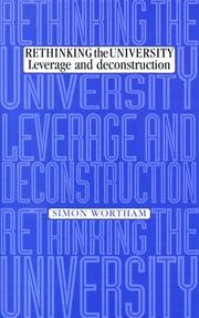 Cover of: Rethinking the University : Leverage and Deconstruction