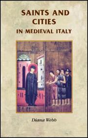 Cover of: Saints and Cities in Medieval Italy (Manchester Medieval Sources)