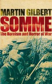 Somme : the heroism and horror of war