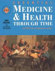 Essential medicine & health through time : an SHP development study