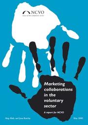 Marketing collaborations in the voluntary sector : a report for NCVO