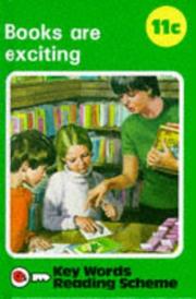 Cover of: Books Are Exciting: Book 11c, The Ladybird Key Words Reading Scheme