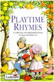 Cover of: Playtime Rhymes (Themed Rhymes)