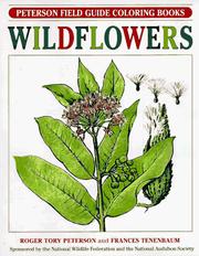 A field guide to wildflowers coloring book by Roger Tory Peterson