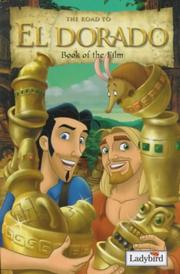 The road to El Dorado : gold and glory : book of the film