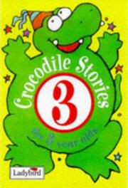 Crocodile stories for 3 year olds