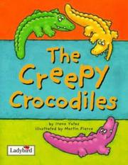 The creepy crocodiles