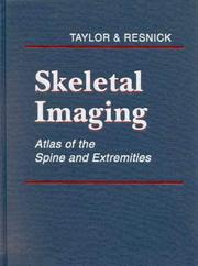 Skeletal imaging : atlas of the spine and extremities