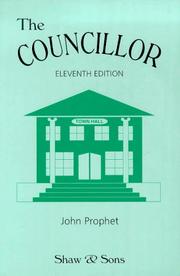 The councillor : a handy guide to the functions of councillors