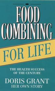 Food combining for life : the health success of the century