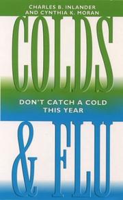 Colds & flu : don't catch a cold this year