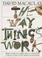 the new way things work book