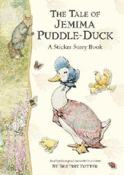 The tale of Jemima Puddle-Duck : a sticker story book