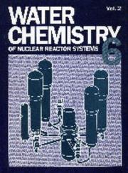 Cover of: Water Chemistry of Nuclear Reactor Systems 6: Proceedings (Water Chemistry of Nuclear Reactor Systems)