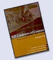 ICE conditions of contract: measurement version : conditions of contract and forms of tender, agreement and bond for use in connection with works of civil engineering construction