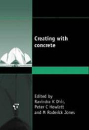 Creating with concrete : opening and leader papers of the Proceedings of the International Congress held at the University of Dundee, Scotland, UK on 6-10 September 1999