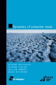 Dynamics of estuarine muds : a manual for practical applications