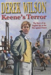 Keene's terror : the story of an English spy in the war against France