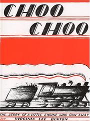 Cover of: Choo choo by Virginia Lee Burton