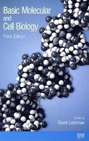 Cover of: Basic Molecular and Cell Biology by David S. Latchman
