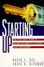 Cover of: Starting Up by David E. Rye, Craig R. Hickman