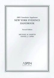 Cover of: New York Evidence Handbook: Rules, Theory, and Practice - Cumulative Supplement