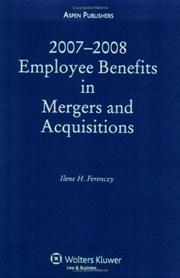 Cover of: Employee Benefits in Mergers and Acquisitions