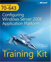 Cover of: MCTS Self-Paced Training Kit (Exam 70-643): Configuring Windows Server 2008 Application Platform (PRO-Certification) (PRO-Certification)