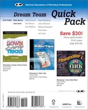 Cover of: NAPP Dream Team Quick Pack: Adobe Photshop 7/Photoshop 7 Killertips/Photoshop 7 Down & Dirty Tricks