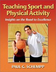 Teaching Sport and Physical Activity by Paul G. Schempp
