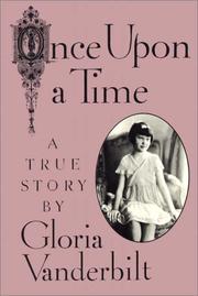Cover of: Once Upon a Time: A True Story