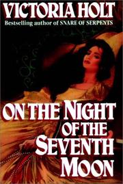 Cover of: On The Night Of The Seventh Moon by Eleanor Alice Burford Hibbert